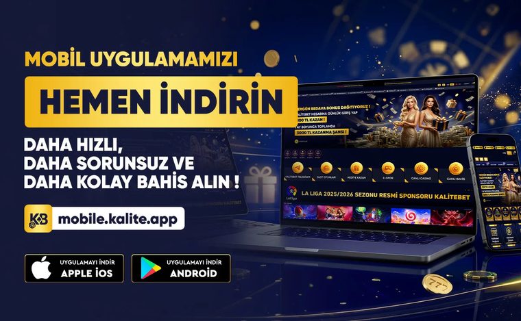 Kalitebet mobil uygulamasını indirin