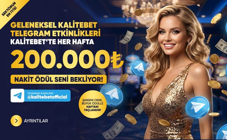 Haftalık 200.000 ₺ nakit ödüllü Telegram etkinliği